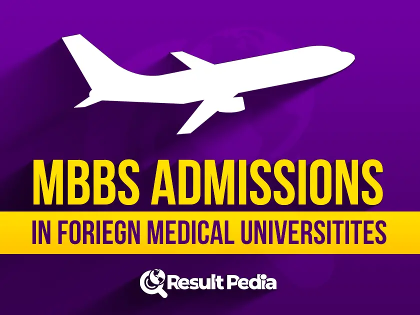 Admission in a foreign medical university