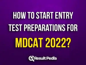 how to start entry test preparations for mdcat 2022