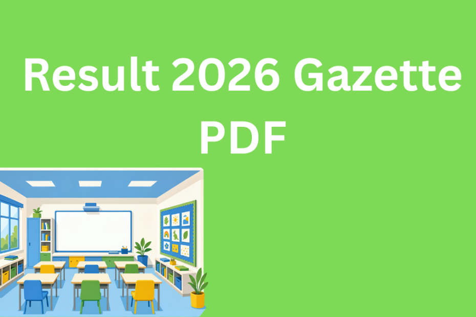 Result Gazette 2026 PDF