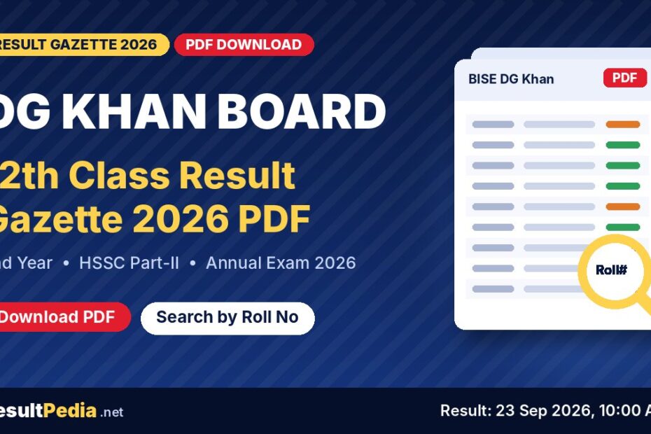 DG Khan Board 12th Class (2nd Year) Result Gazette 2026 PDF download – BISE D.G. Khan HSSC Part-II